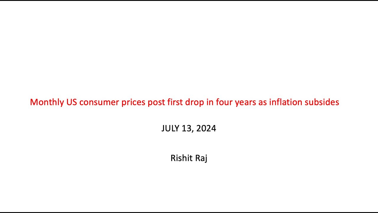 Monthly US consumer prices post first drop in four years as inflation ...