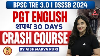 BPSC/DSSSB PGT English Literature Crash Course #15 | English Literature By Aishwarya Puri