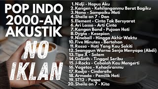 LAGU POP BAND INDONESIA 90 AN & 2000 AN AKUSTIK | HITS NOSTALGIA   Playlist Full Album.