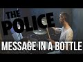 The Police - Message In A Bottle (на барабанах)