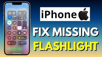 How to Fix Flashlight Missing in iPhone Control Center