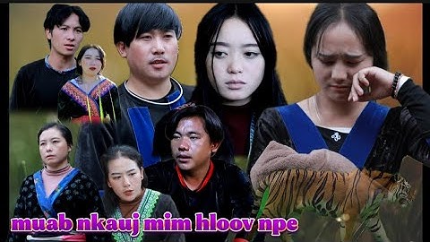 Kev Hlub Tsim Txom Siab Ntsws [ Txiv Nraug Cawm Seej ] Part 189