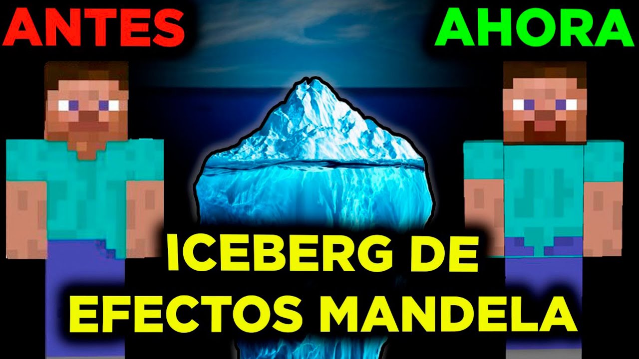 EL ICEBERG DE EFECTOS MANDELA | COMPLETO