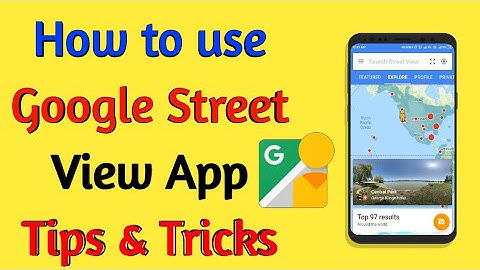 How to use google street view app || Hindi