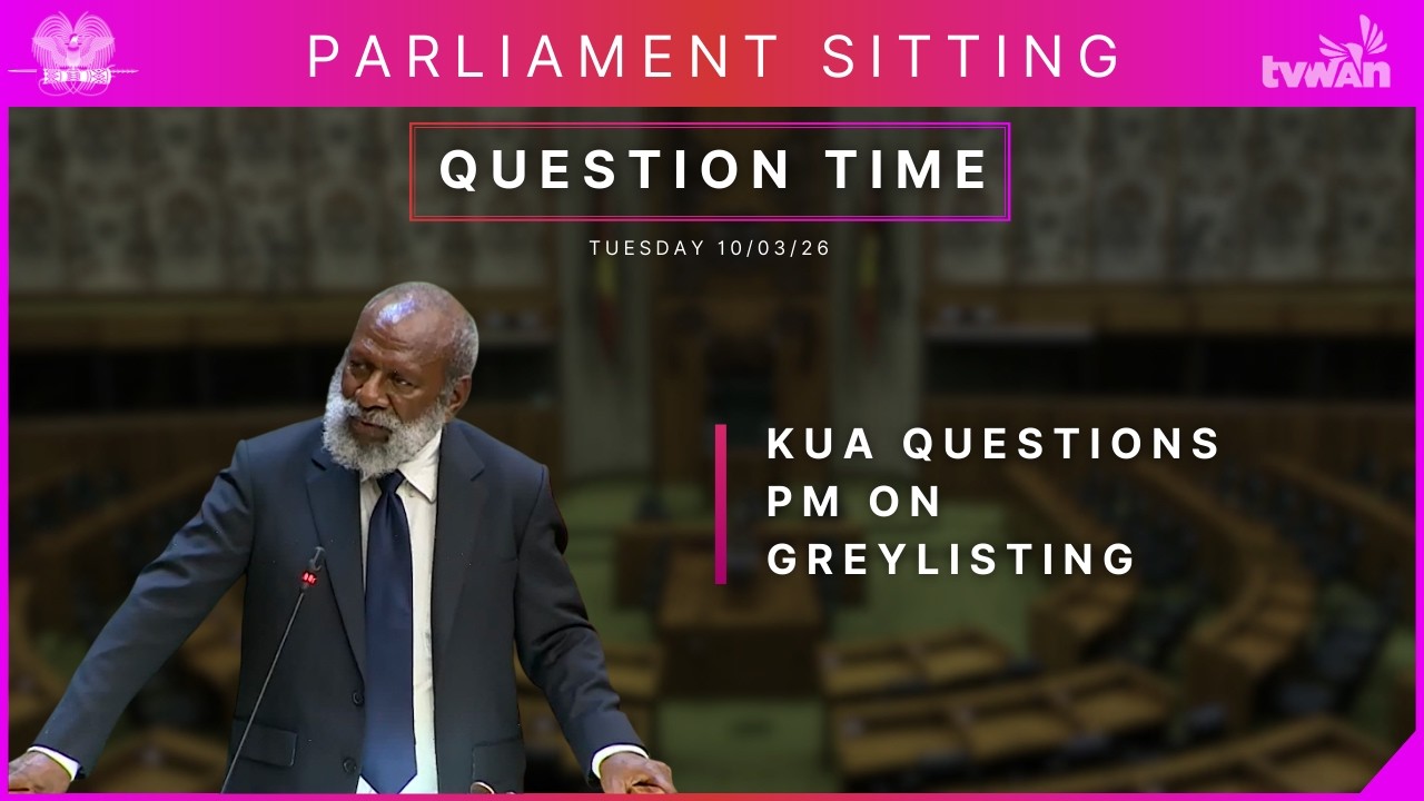 Parliament Sitting | Question Time | Tuesday 10th March 2026