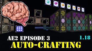 AE2 Tutorial - Part 3: Auto-Crafting (1.18)
