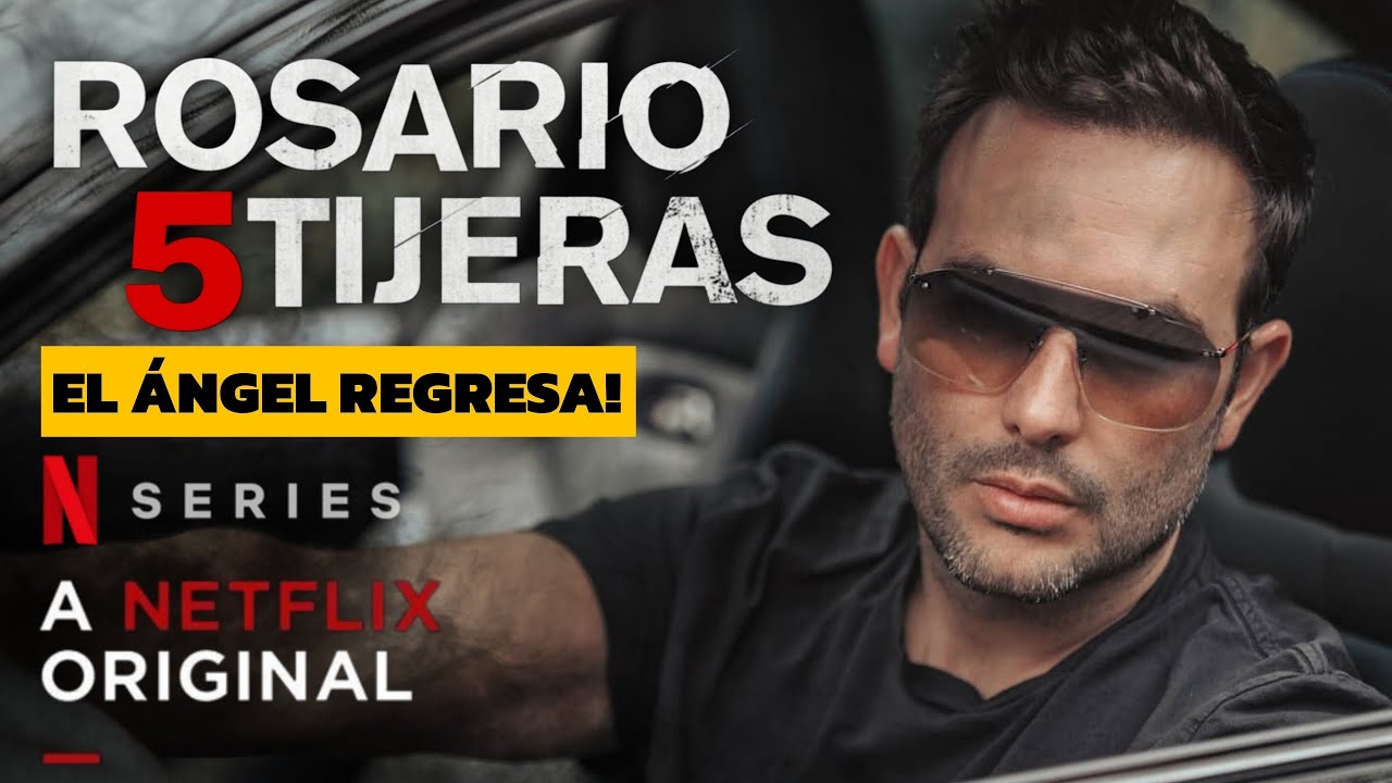 Rosario Tijeras 5 El Ángel Está De Regreso Próximamente Netflix