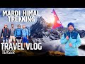 Mardi himal trekking teaser ii heavenly himalayas ii travel vlog ii nepal