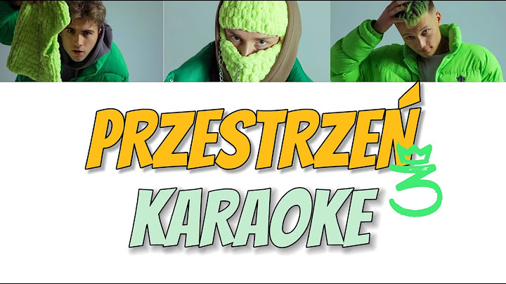TRZECH KRÓLI - PRZESTRZEŃ | KARAOKE
