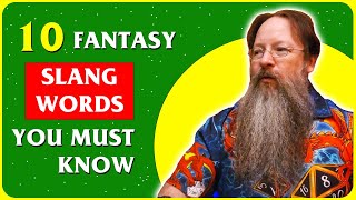 10 Fantasy D&D Slang Words You Need To Know!