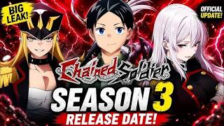 Chained Soldier Season 3 JUST LEAKED?! Huge Update & Release Date Revealed!  | Netflix |
