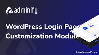 WordPress WP Admin Login Page Customizer Module by WP Adminify