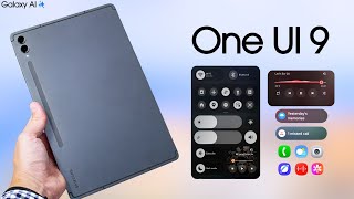 Samsung Galaxy Tab S9 Plus One UI 9 Android 17 -  Release Date