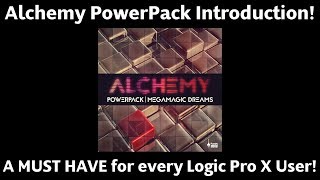This is the Alchemy PowerPack (Intro)