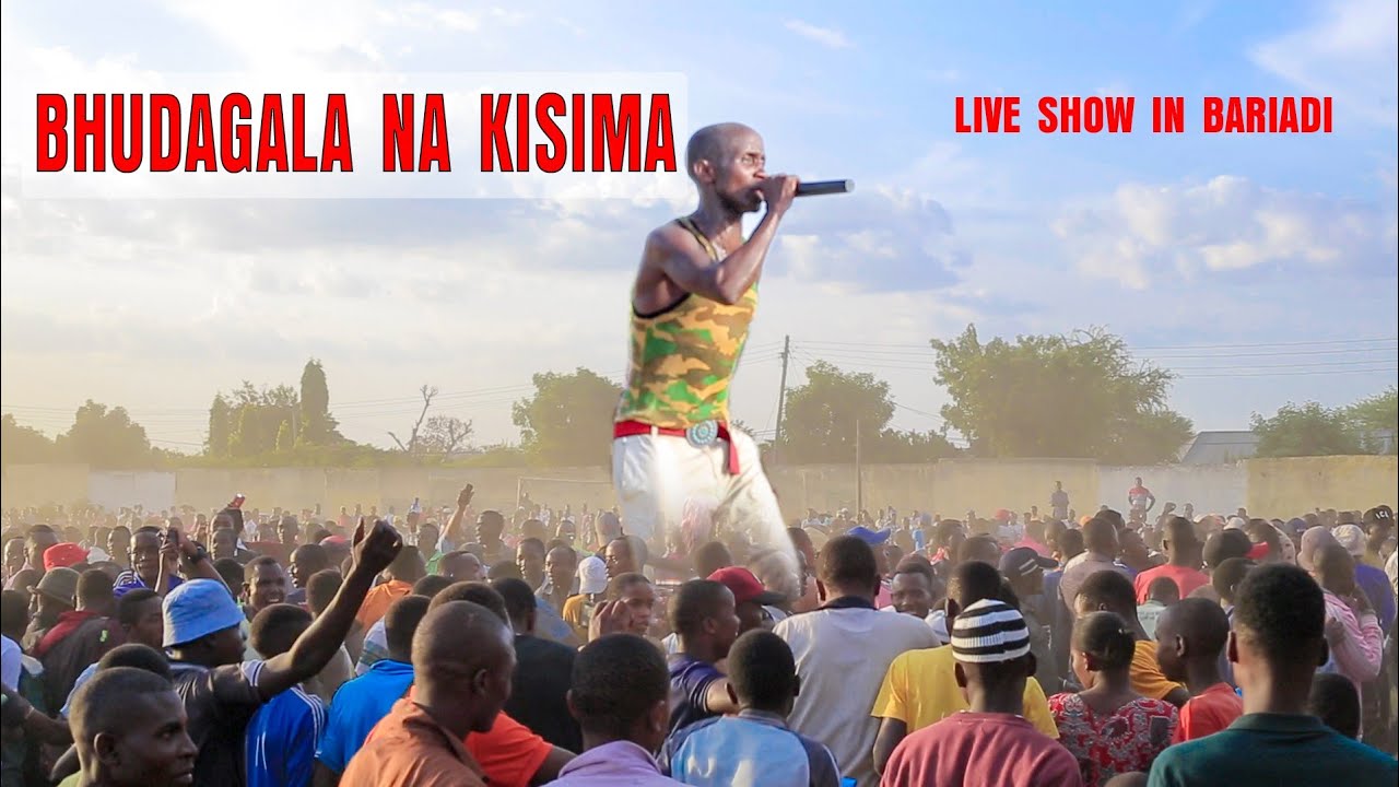 SHOW YA BHUDAGALA NA KISIMA BARIADI   -   2021🔥🔥🔥🔥🔥