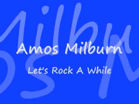 Amos Milburn - Let's Rock A While