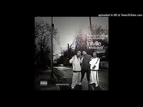 Trillville - Neva Eva (Ft. Lil Scrappy & Lil Jon)