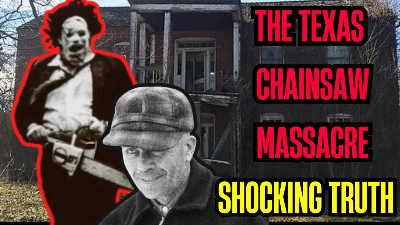 The True Story Behind "The Texas Chainsaw Massacre" I Horror Documentary