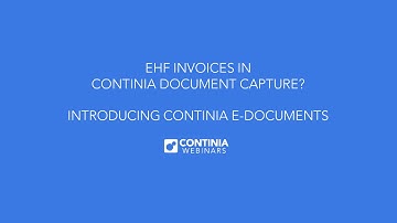 EHF Invoices in Continia Document Capture? Introducing Continia e-Documents
