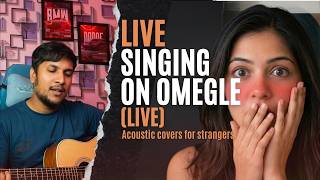 Live Singing on Omegle! for Strangers 🎸| Unfiltered Reactions on Omegle! Day 23 #omegle #singing