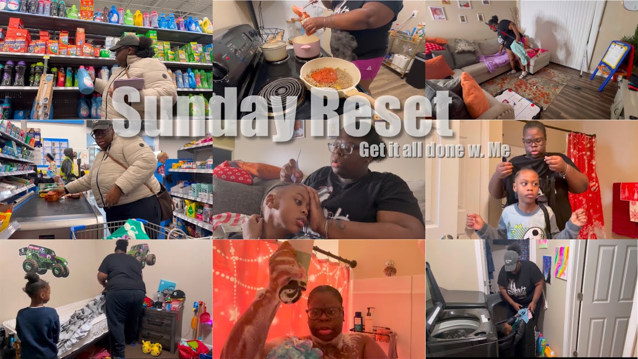SUNDAY RESET| HOME ESSENTIAL SHOPPING, LAUNDRY, COOKING, DOING HAIR, DEADBEAT BABY DADDY RANT + MORE