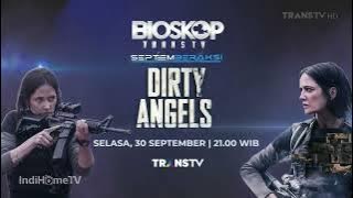 Kompilasi Promo Bioskop Trans TV September Beraksi : dirty angels 