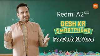 Redmi A2 Series | Desh Ka Smartphone | Desh Ka Yuva