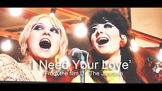'I need your love'  - song from Up The Junction
