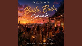 Baila, Baila, Corazón