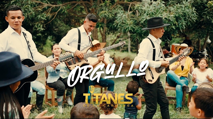 Titanes de la Carranga - Orgullo