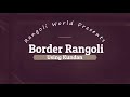 Border Rangoli - Using Kundan || RANGOLI WORLD Mp3 Song