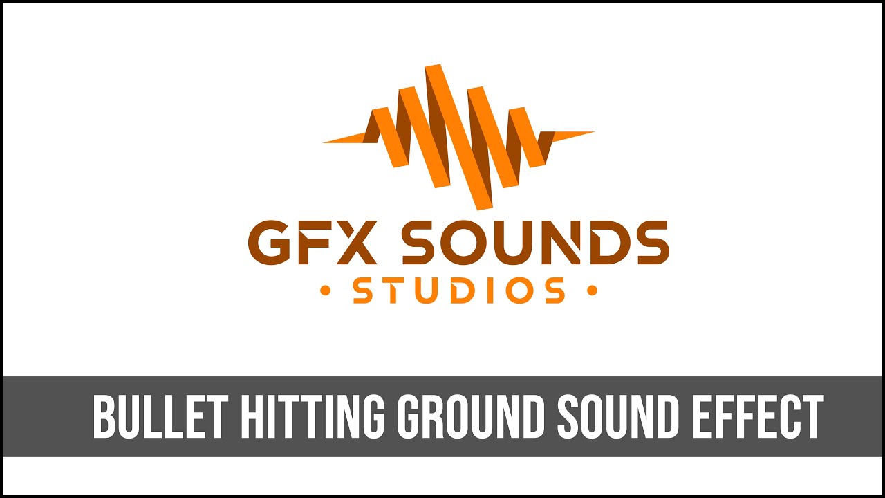 Bullet Hitting Ground Sound Effect YouTube