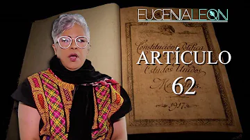 ¿Qué es el artículo 62?