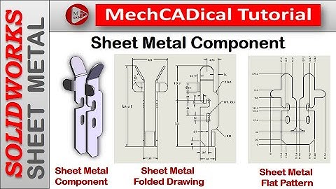 Sheet Metal Component In SolidWorks Sheet Metal