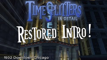 TimeSplitters 2: Restoring Chicago