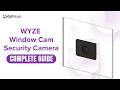 Wyze Window Cam Security Camera | Features & Setup | Complete Buying & User Guide