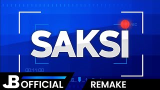 Saksi (2019-2021) OBB Remake V1 | JBOfficial's Remakes