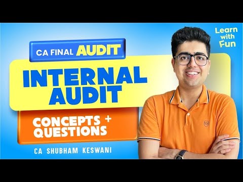 Internal Audit Revision | CA Final Audit | CA Shubham Keswani (AIR 8 ...