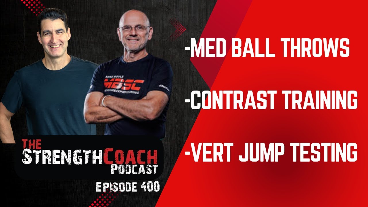 Med Ball Throws, Contrast Training and Vertical Jump Testing with Mike Boyle