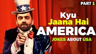 PART 1 - RAHUL DUA IN AMERICA - TIMEZONES, TAP WATER \& COSTCO | StandUp Comedy | USA