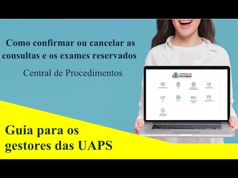 Como confirmar ou cancelar as consultas e os exames reservados - Central de Procedimentos