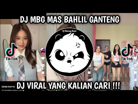 DJ MBG MAS BAHLIL GANTENG VIRAL TIKTOK TERBARU 2026 !! 