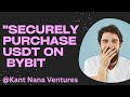 "Securely Purchase USDT on Bybit: A Step-by-Step Guide"
