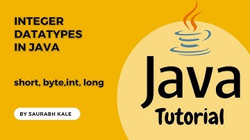 Mastering Integer Data Types in Java: int, short, byte, and long  in Hindi By Saurabh Kale