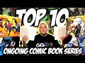 TOP 10 Ongoing COMIC BOOK Series RIGHT NOW!