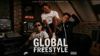 Global Freestyle (feat. Wally G & Mercy JNR)