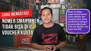 Cara Mengatasi Nomer Smartfren Tidak Bisa Diisi Voucher Kuota