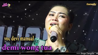 DEMI WONG TUA VOC DEVI MANUAL#viralvideo