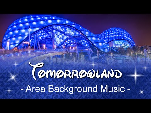 Tomorrowland - Area Background Music | at Shanghai Disneyland