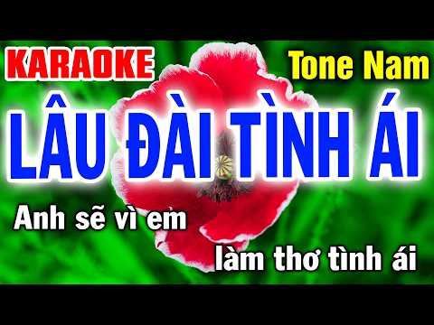 LÂU ĐÀI TÌNH ÁI Nhạc Sống Tone Nam Karaoke Tình Trần